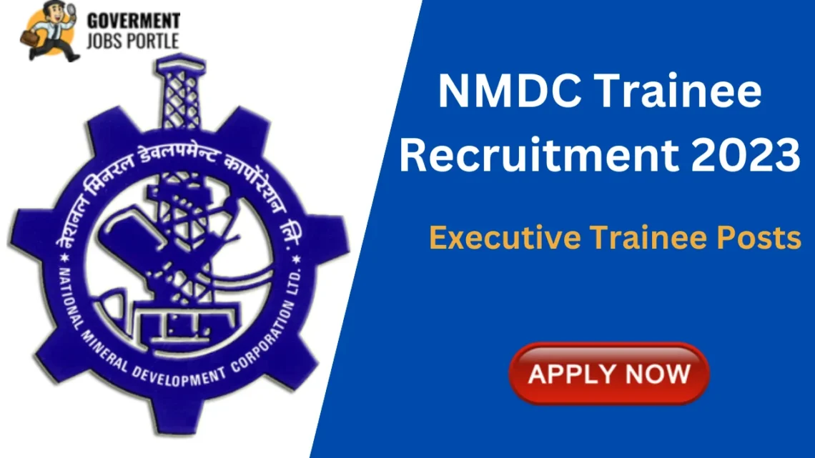 NMDC Trainee Recruitment 2023 for Executive Trainee Posts through GATE