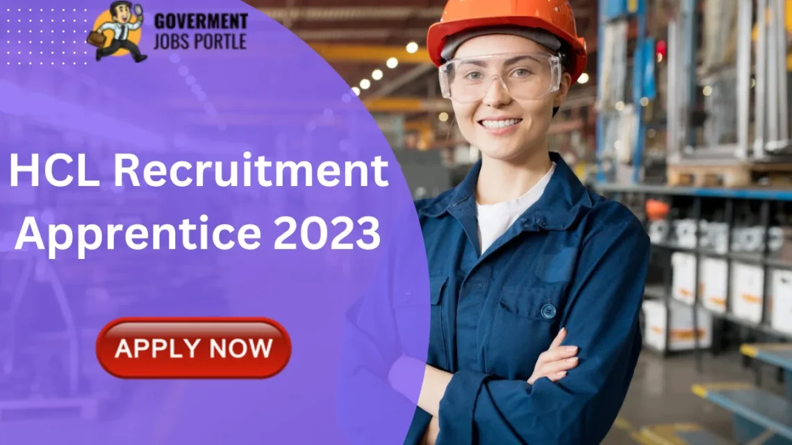 HCL Apprentice Recruitment 2023 For 184 Trade Apprentice Posts, Apply Online