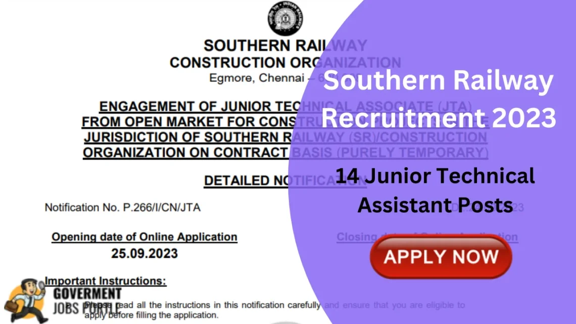 Southern Railway Recruitment 2023 for 14 Junior Technical Assistant Posts, Apply Online