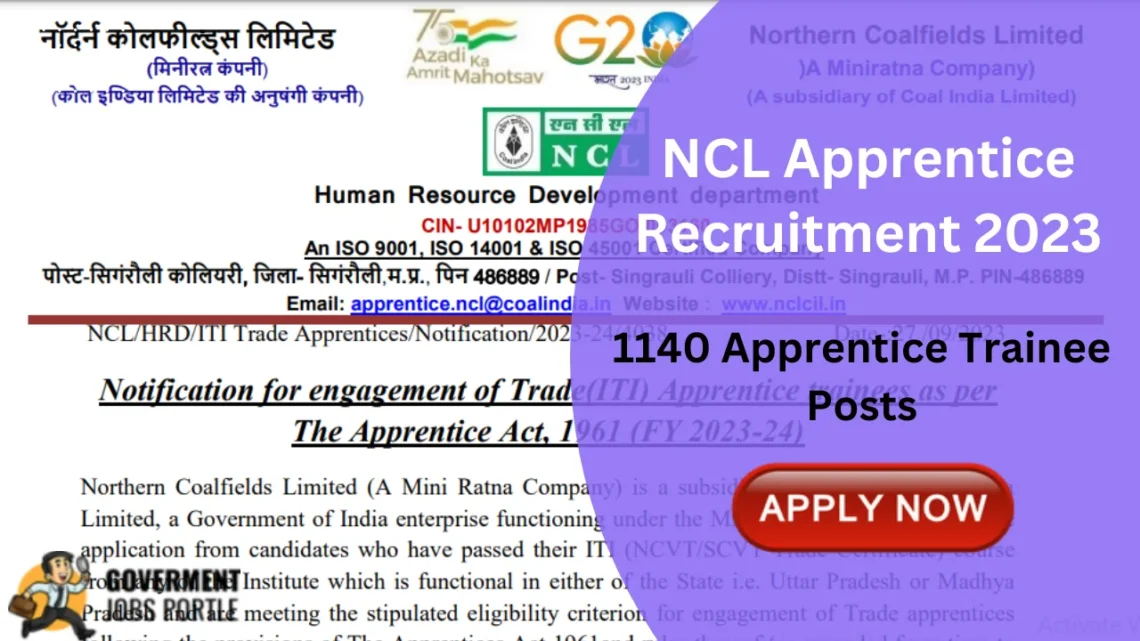 NCL Apprentice Recruitment 2023 For 1140 Apprentice Trainee Posts, Apply Online