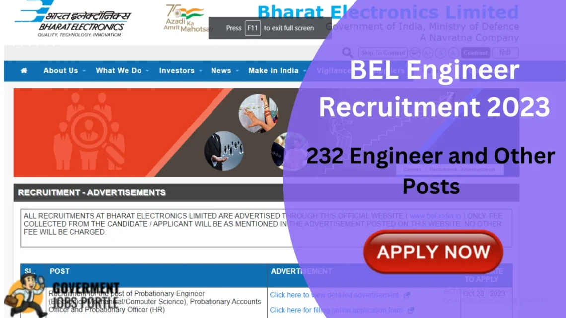 BEL Engineer Recruitment 2023 Notification For 232 Probationary Engineer and Other Posts
