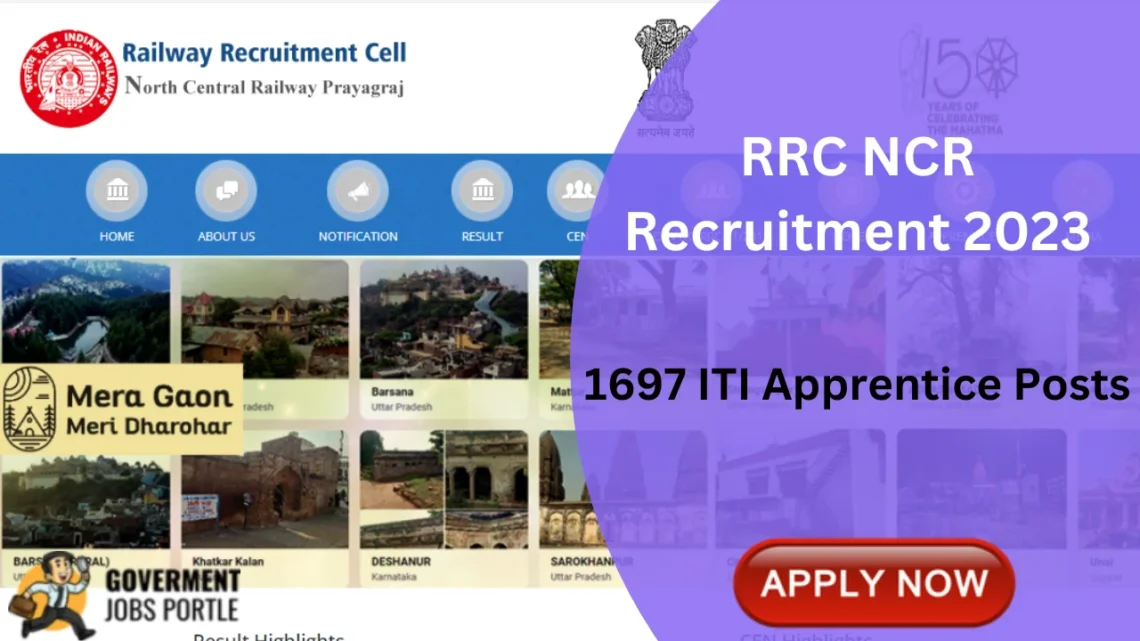 RRC NCR Apprentice Recruitment 2023 for 1697 ITI Apprentice Posts, Apply Online